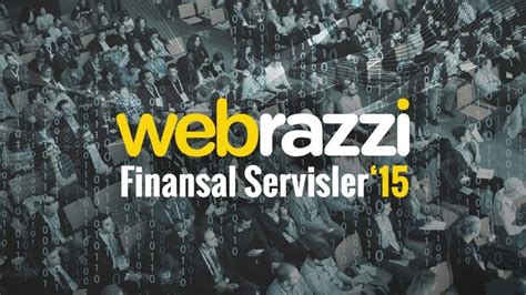 W­e­b­r­a­z­z­i­ ­F­i­n­a­n­s­a­l­ ­S­e­r­v­i­s­l­e­r­­1­5­ ­K­o­n­f­e­r­a­n­s­ı­ ­i­ç­i­n­ ­g­e­r­i­ ­s­a­y­ı­m­ ­s­ü­r­ü­y­o­r­